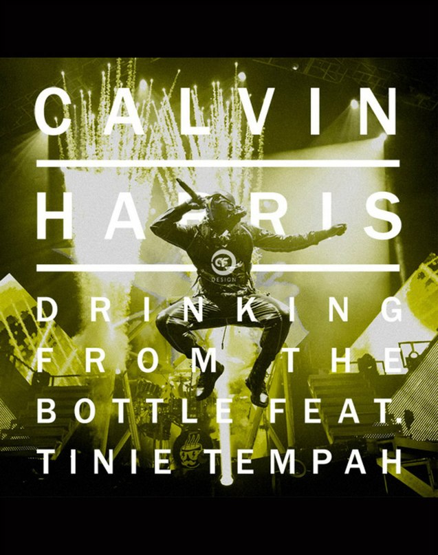 Calvin Harris - Drinking From The Bottle (feat. Tinie Tempah), 6 Место 