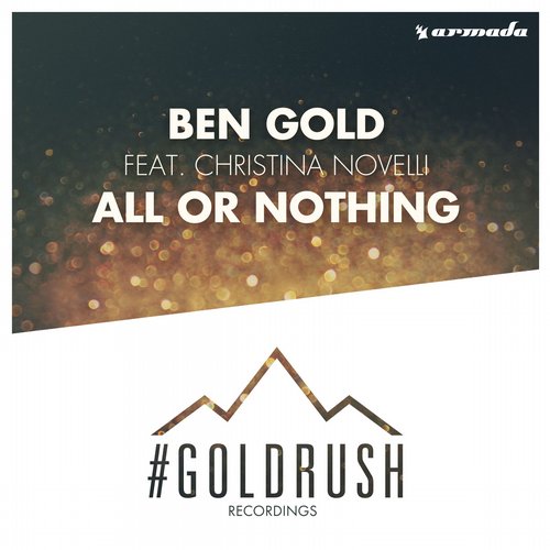 All Or Nothing (Radio Edit), Ben Gold feat. Christina Novelli